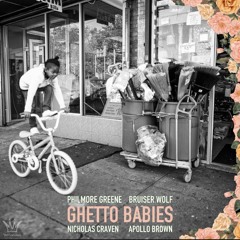 18. Philmore Greene - Ghetto Babies (Nicholas Craven Remix)