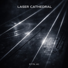 Laser Cathedral