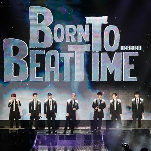 Stream BTOB- 'BORN TO BEAT TIME' - IT'S OKAY by Angel | Listen online for  free on SoundCloud