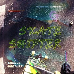 Skate Shifter