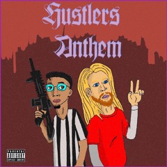 HUSTLERS ANTHEM (Feat Caleb Sky)