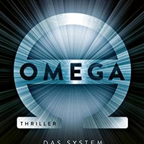 Open PDF Omega: Das System kontrolliert dich (Ein Fall für Jeremy Logan 6) (German Edition) by  Lin