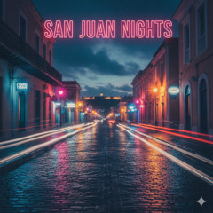 San Juan Nights - Latin Reggaeton Beat