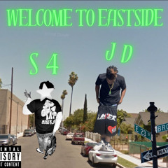 WELCOME TO EASTSIDE (ft. JD DaRiskTaker)