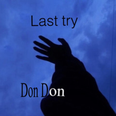 Last Try
