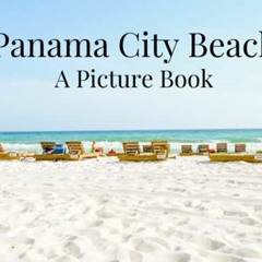 [Read] [EPUB KINDLE PDF EBOOK] Panama City Beach: A Picture Book by  Tara Pearl 🖍️