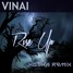 VINAI - Rise Up (koska Remix)