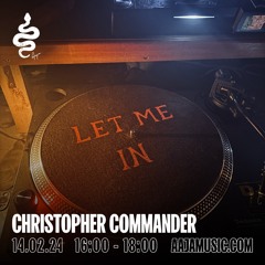 Christopher Commander - Aaja Channel 1 - 14 02 24