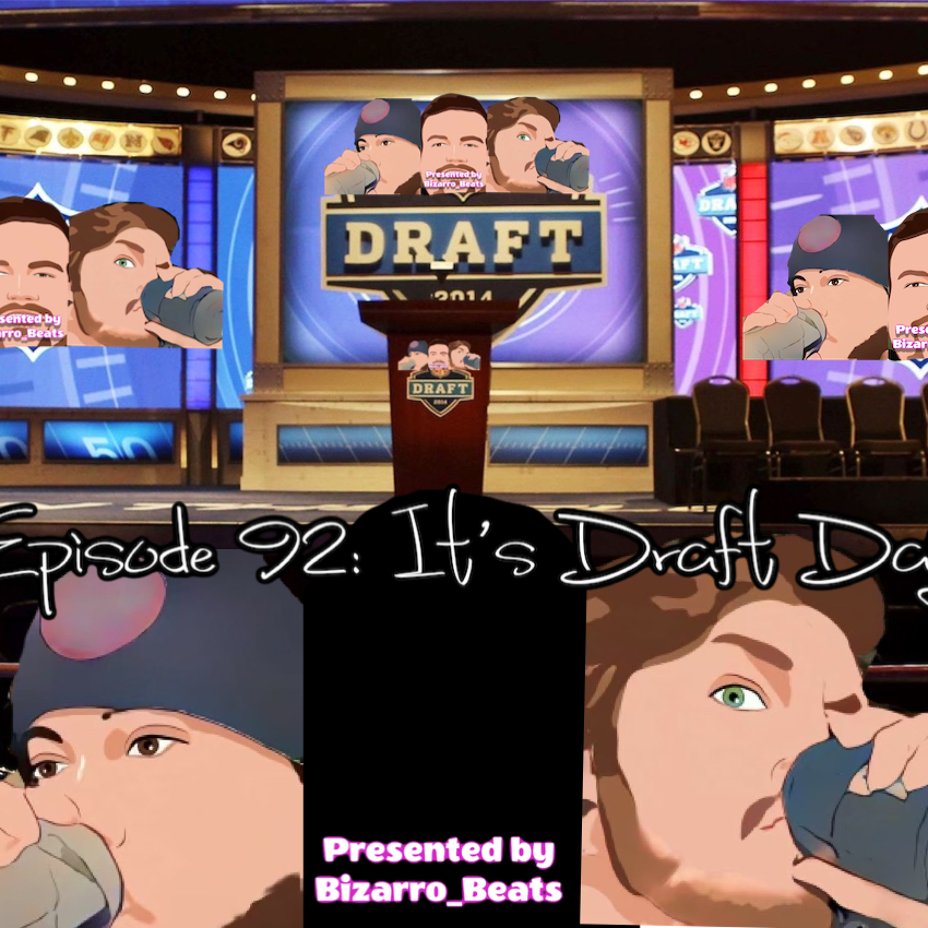 Ep. 92: It's Draft Day episode artwork