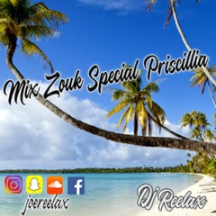 Mix Zouk Special Priscillia