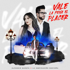 Alfonzin García - Vale La Pena el Placer (2025)