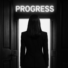 PROGRESS