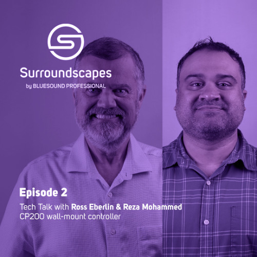 Tech Talk with Ross & Reza on the CP200 Wall Mount Controller