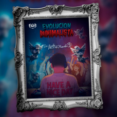 EVOLUCION MINIMALISTA [GORDUÁ DJ] 🧑🏻‍🚀