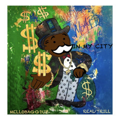 In My City ft. Real Trill ( prod. North )