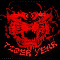 TIGER YEAR - OSEANWAVY x DJ ZO x STILLONIT