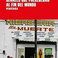 $ Señales que precederán al fin del mundo (Largo Recorrido nº 5) (Spanish Edition) BY: Yuri Her