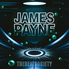 -The Beat Society Mix Series 16 - James Payne