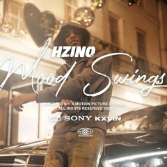Hzino - Mood Swings (unreleased) #EXCLUSIVE #UNRELEASED
