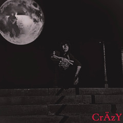 CrÄzY