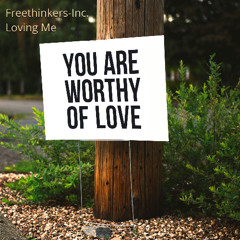 Freethinkers-Inc. - Loving Me (Prelisten)