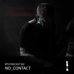BTS Podcast 202 - no_contact