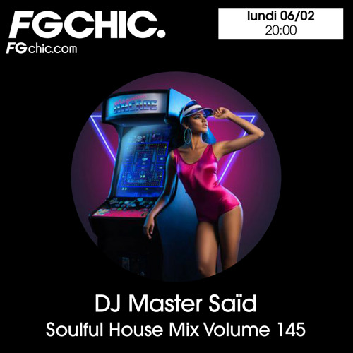 Stream FG CHIC MIX BY DJ MASTER SAÏD by Radio FG | Listen online for free  on SoundCloud
