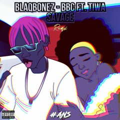 Blaqbonez - BBC ft. Tiwa Savage (Remix)