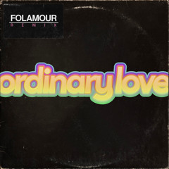 Roosevelt - Ordinary Love (Folamour Remix)
