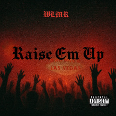 RAISE EM UP (Instrumental)