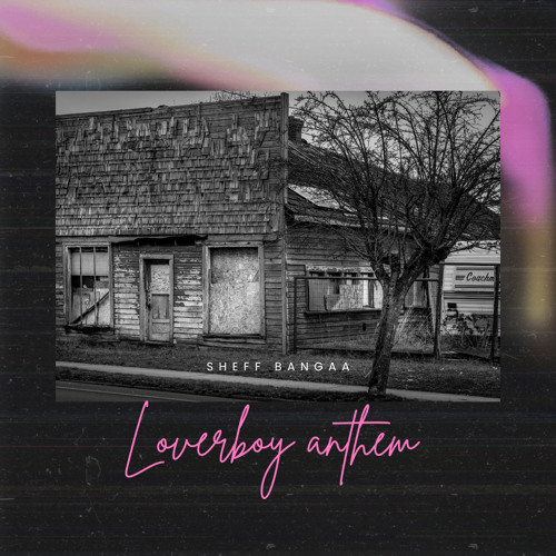 loverboy anthem