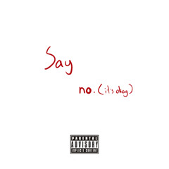 Say no