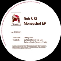 Rob & Si - Moneyshot EP (DSEX001) (Reissue)