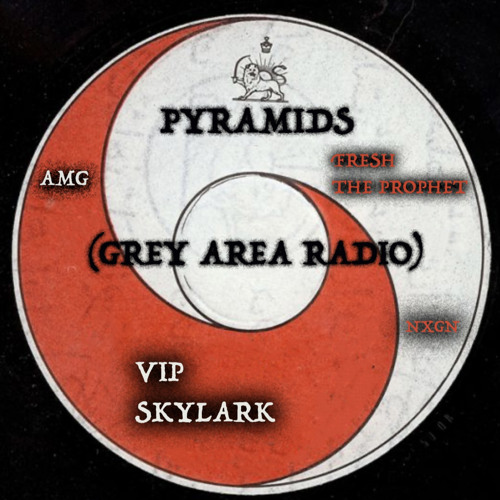 FRESH THE PROPHET X VIPSKYLARK- PYRAMIDS