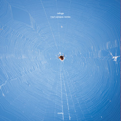 Refuge (Chris Paul & Raul Campos Remix)