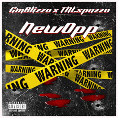 Blizzo New Opp Ft TNLspazzo