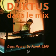 Duktus dans le mix @ DHDP #200