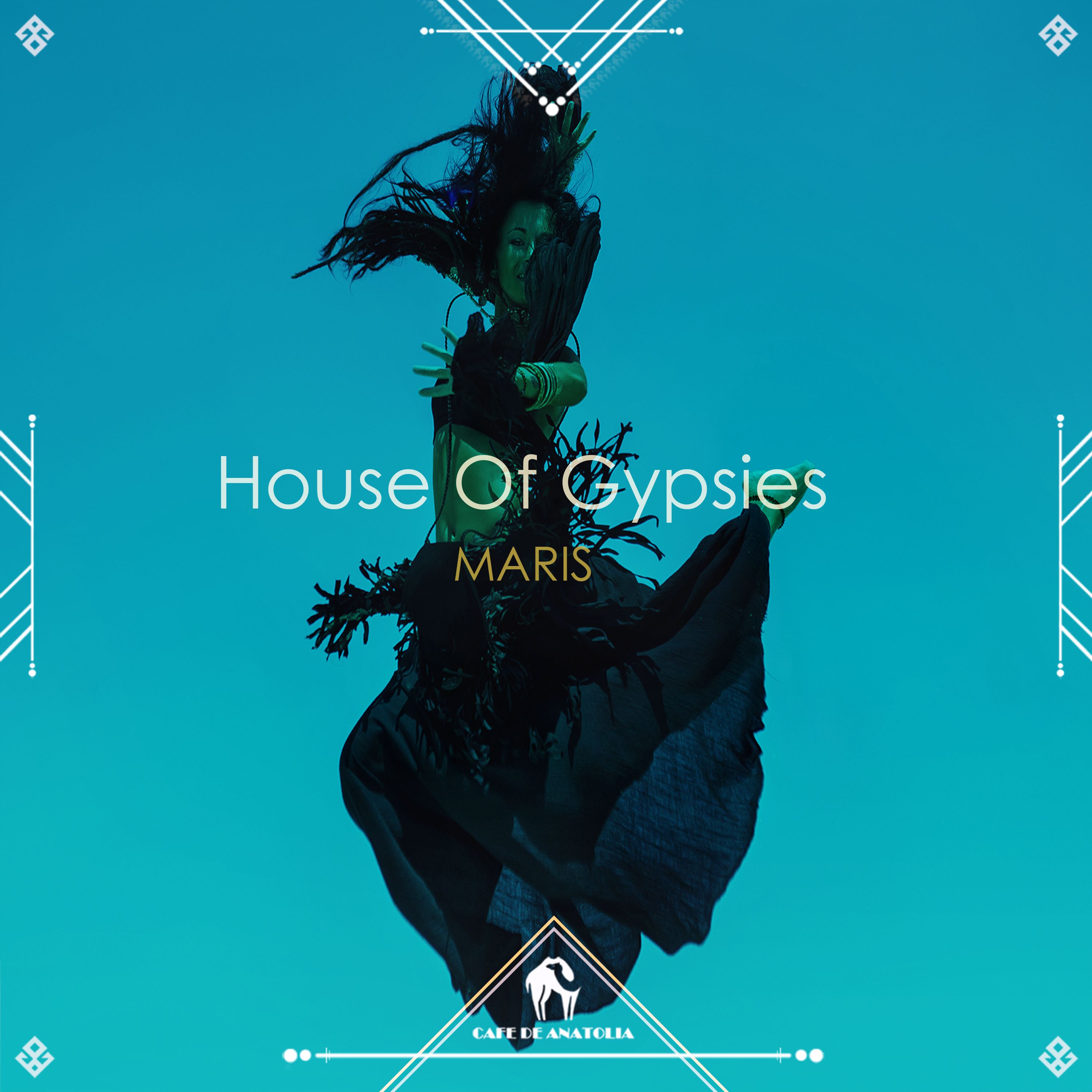 Maris - House Of Gypsies (Radio Mix) [Cafe De Anatolia]