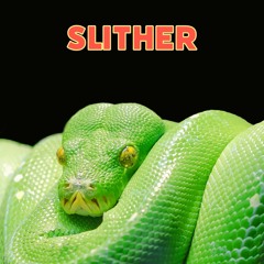 Slither