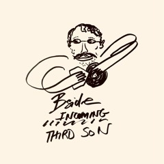 Bside Incoming: Third Son
