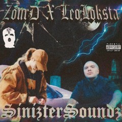 ZOUR D X LEO LOKSTA - SINIZTER SOUNDZ (EP)