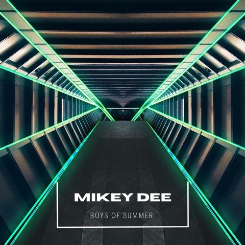 Mikey Dee - Boys Of Summer