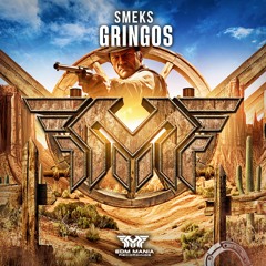 Smeks - Gringos (Extended Mix) [Buy=Free Download]