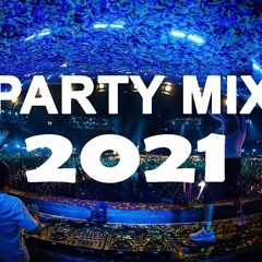 NEW 2021 Party Big Room, Deep House & Future House Mix