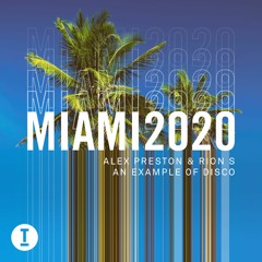 Alex Preston & Rion S - An Example Of Disco (Extended Mix)