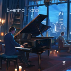 Evening Piano