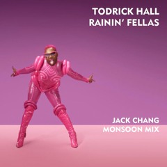 ToHa - Rainin' Fellas Jack Chang Monsoon Instrumental