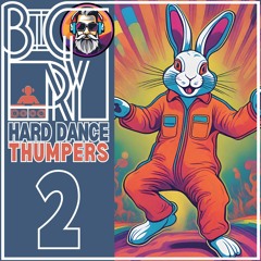 Big Ry - Hard Dance Thumpers #2 [150bpm]