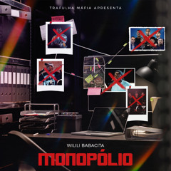 Wilili Babacita - Monopólio