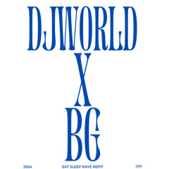 DJ WORLD X BG - Bass Explosion at Midnight